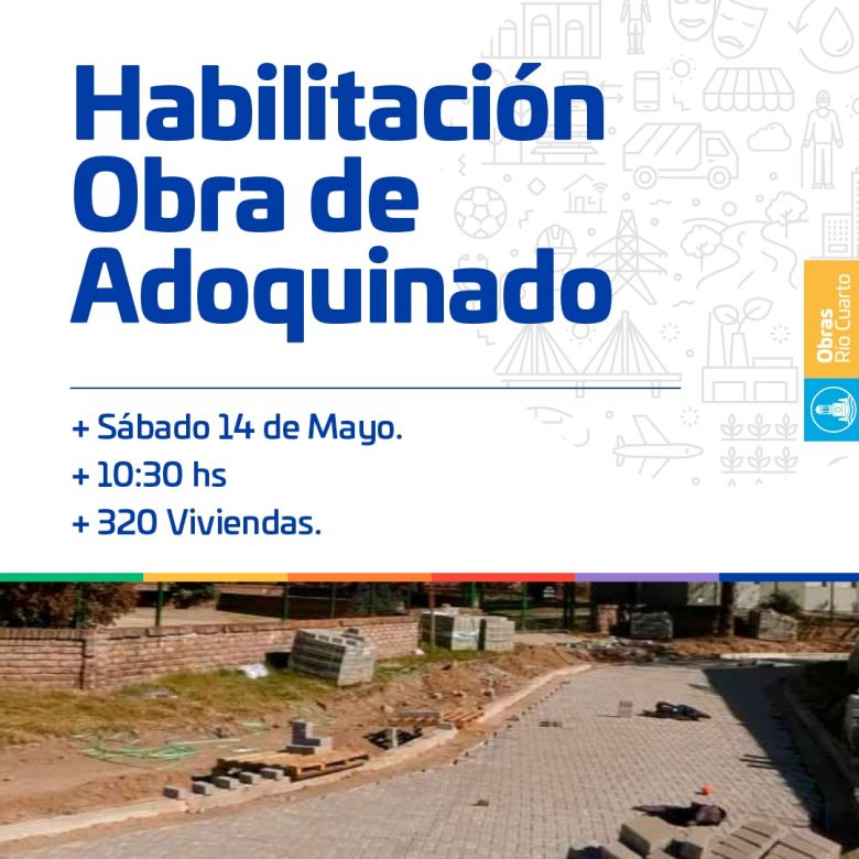 Mañana se habilitan las obras de adoquinado en las 320 viviendas