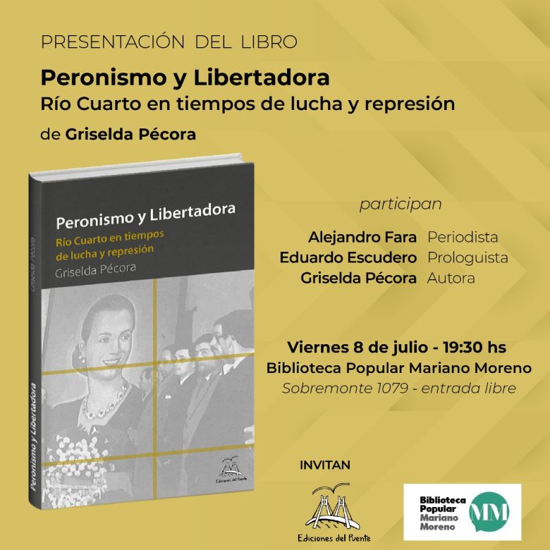 Presentación de libro: Peronismo y libertadora 