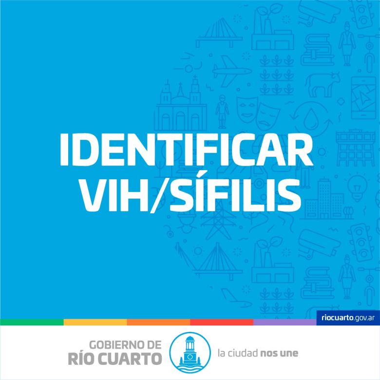 Se realizarán testeos gratuitos de VIH y Sífilis en los barrios