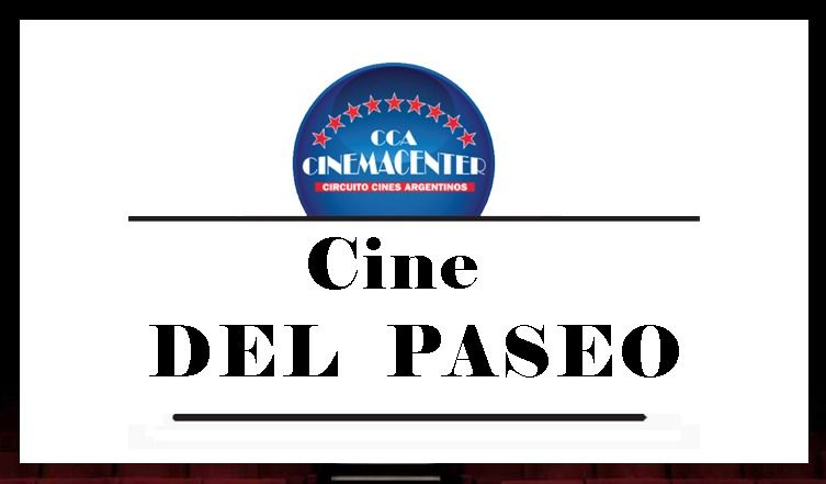 Cartelera de Cines del Paseo desde el 10 de Agosto 