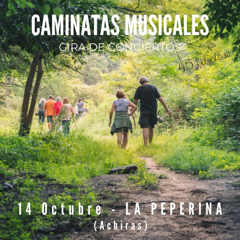 Llega la 45 edición de las Caminatas Musicales de Hilario Baggini