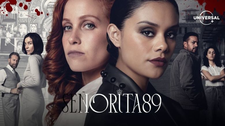 Señorita 89, la serie con la que Universal+ muestra las dos caras de la belleza