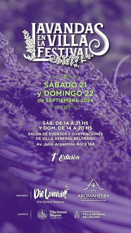 "Lavandas en La Villa":  un Festival para los sentidos.